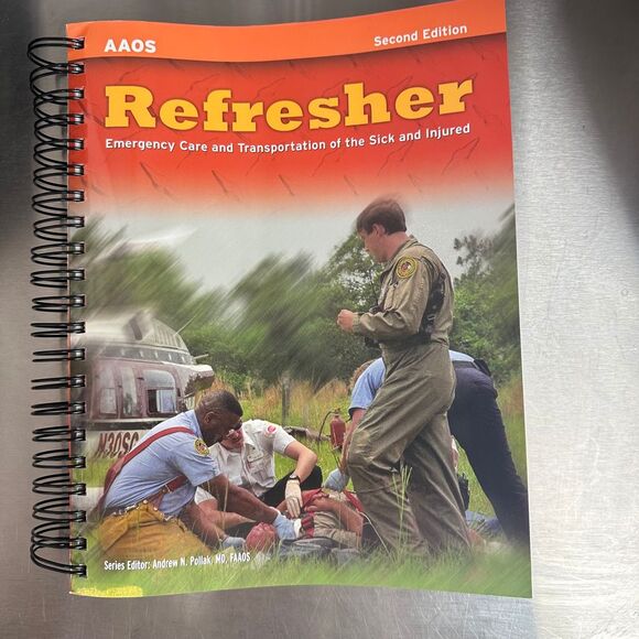 AAOS Refresher Emergency Care and Transportation of the Sick and‎ Injured 2nd Ed - Picture 1 of 5